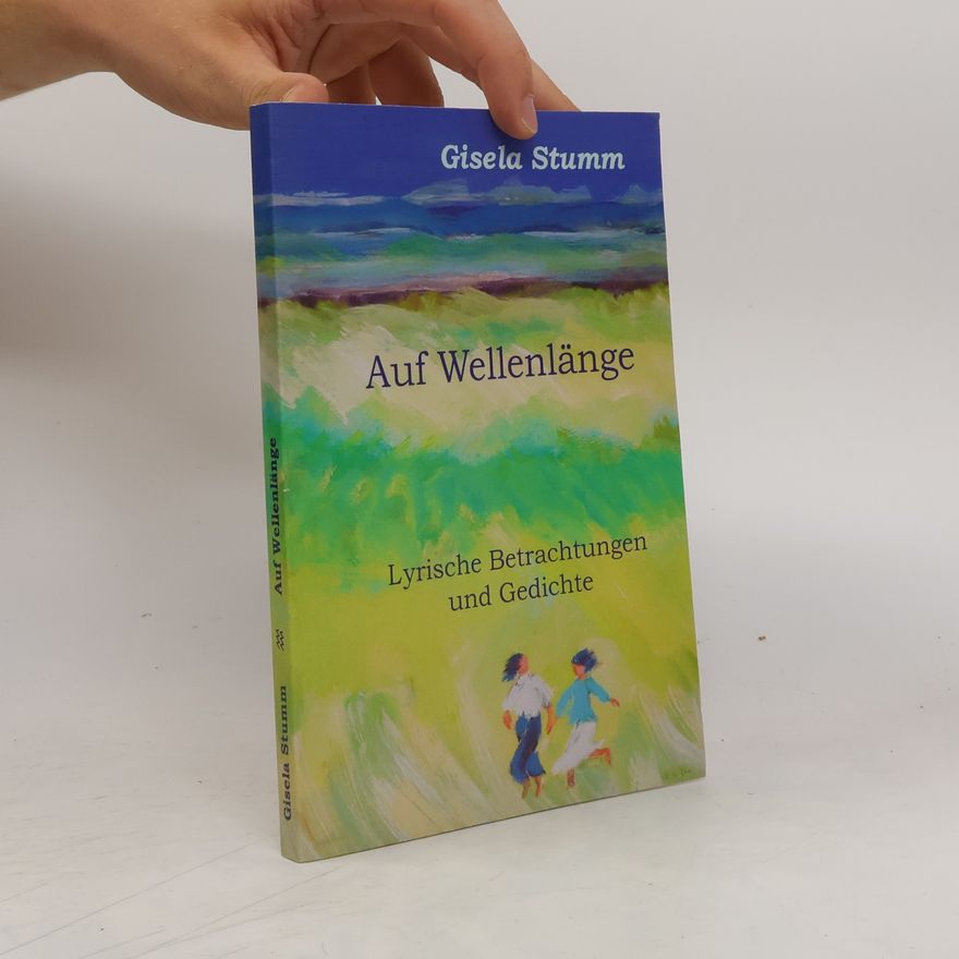 Gisela Stumm Auf Wellenlänge