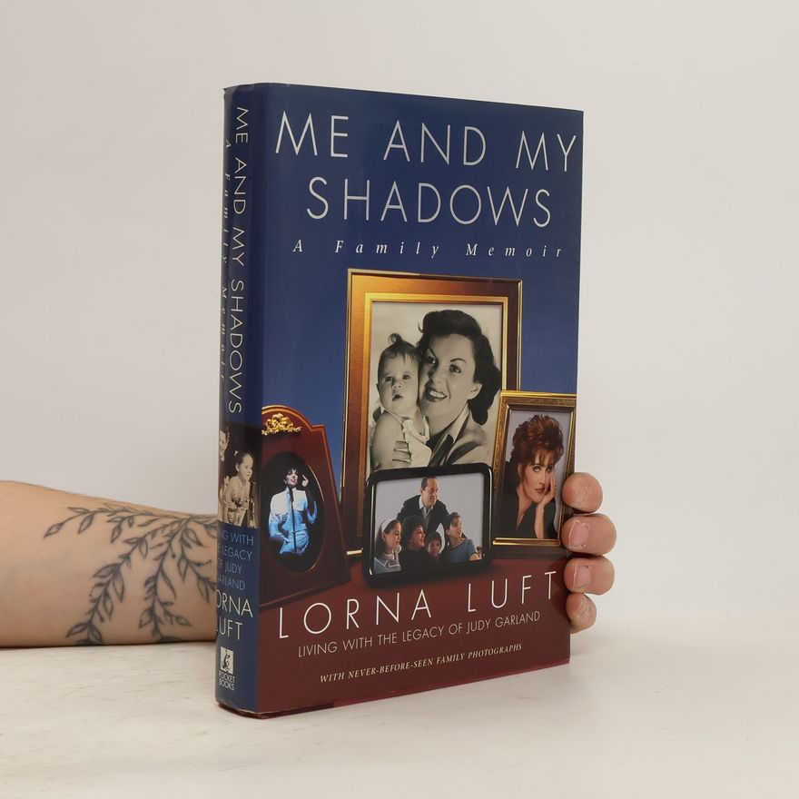 Lorna Luft Me and My Shadows