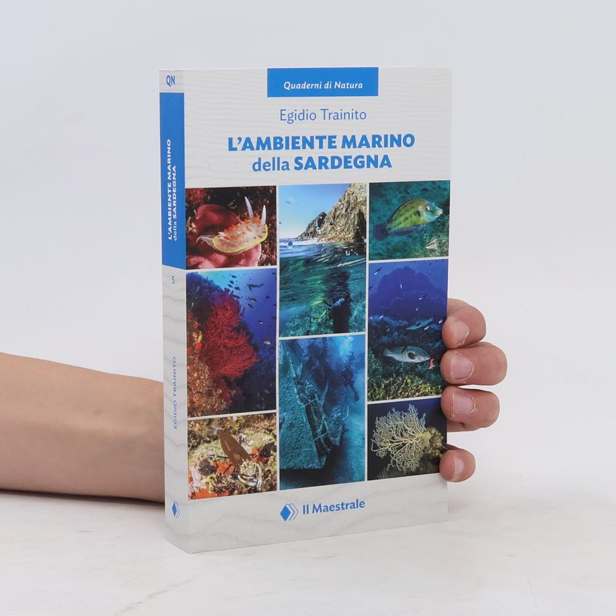 Egidio Trainito L'ambiente marino della Sardegna