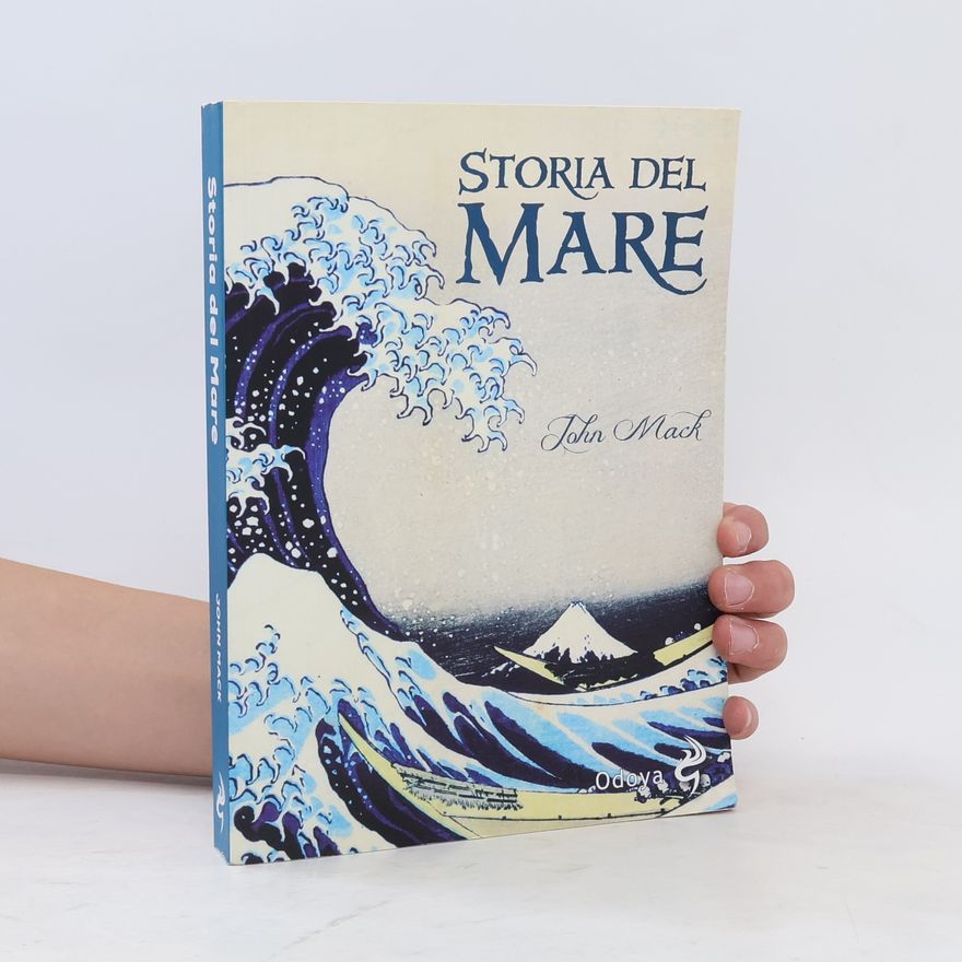 John E. Mack Storia del mare