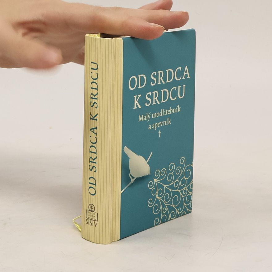 Various authors Od srdca k srdcu (malý motlitebník a spevník)