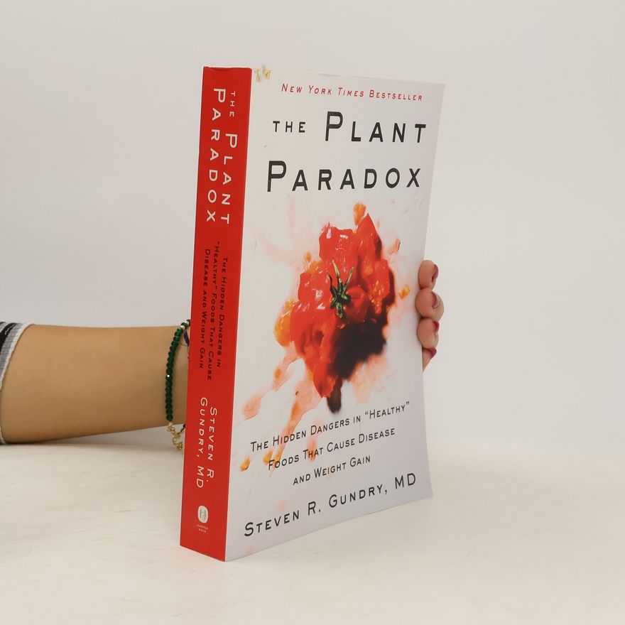 Steven Gundry The Plant Paradox