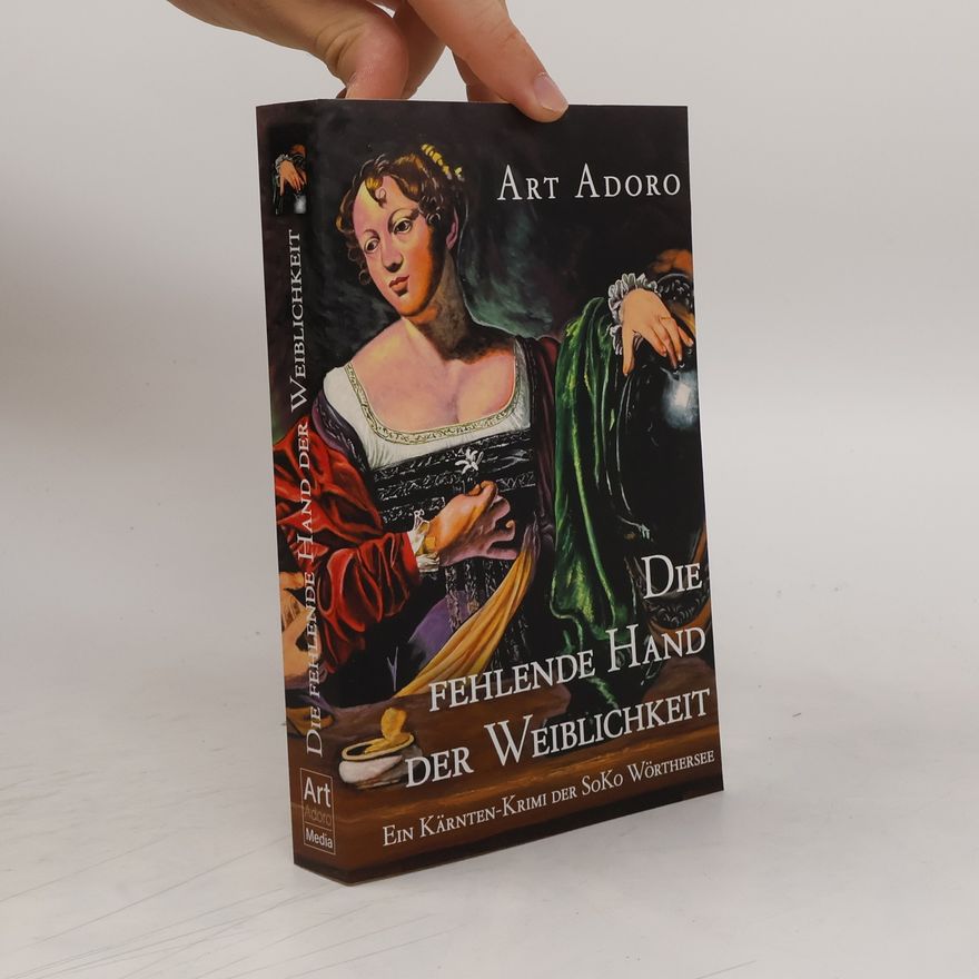 Art Adoro Die fehlende Hand der Weiblichkeit