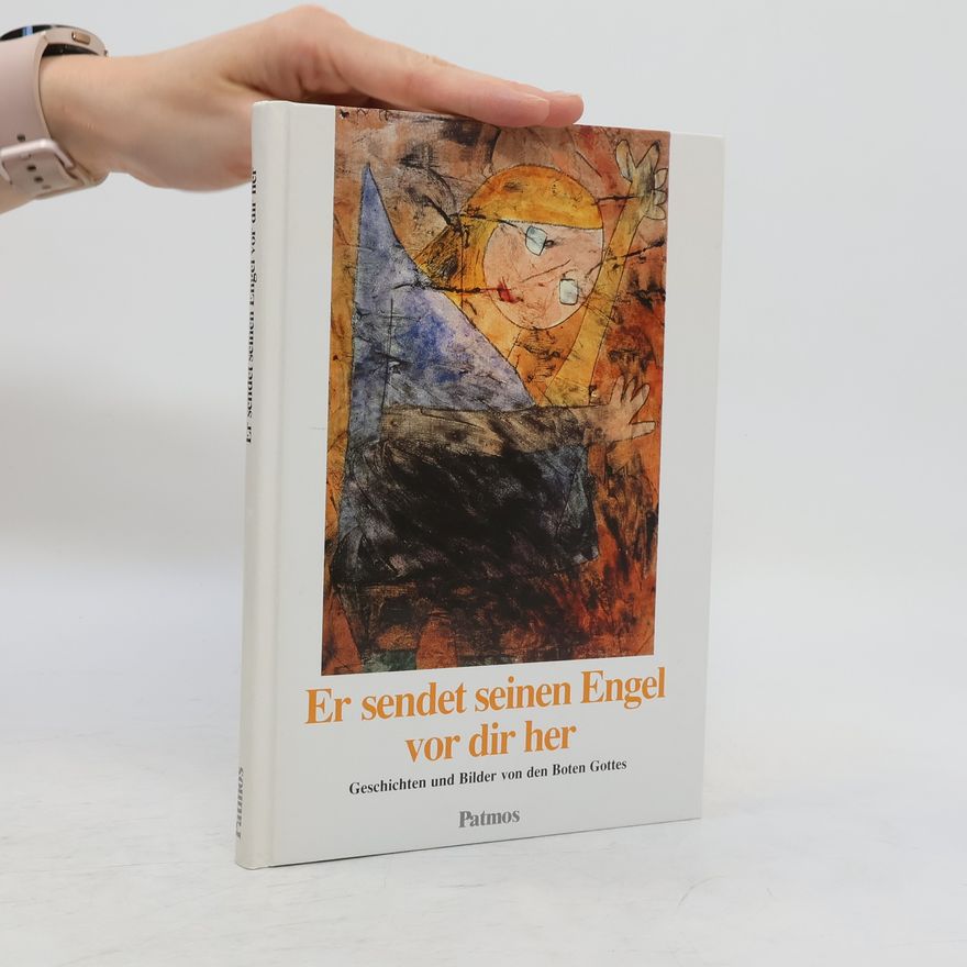 Various authors Er sendet seinen Engel vor dir her