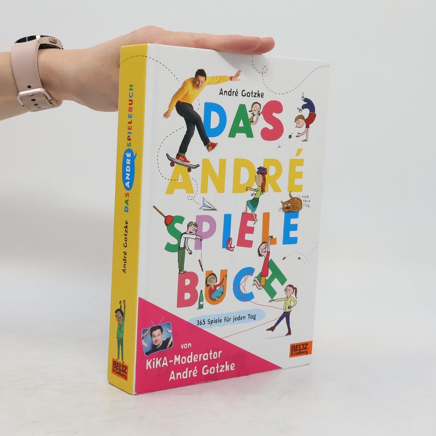 Andre Gatzke Das André-Spielebuch