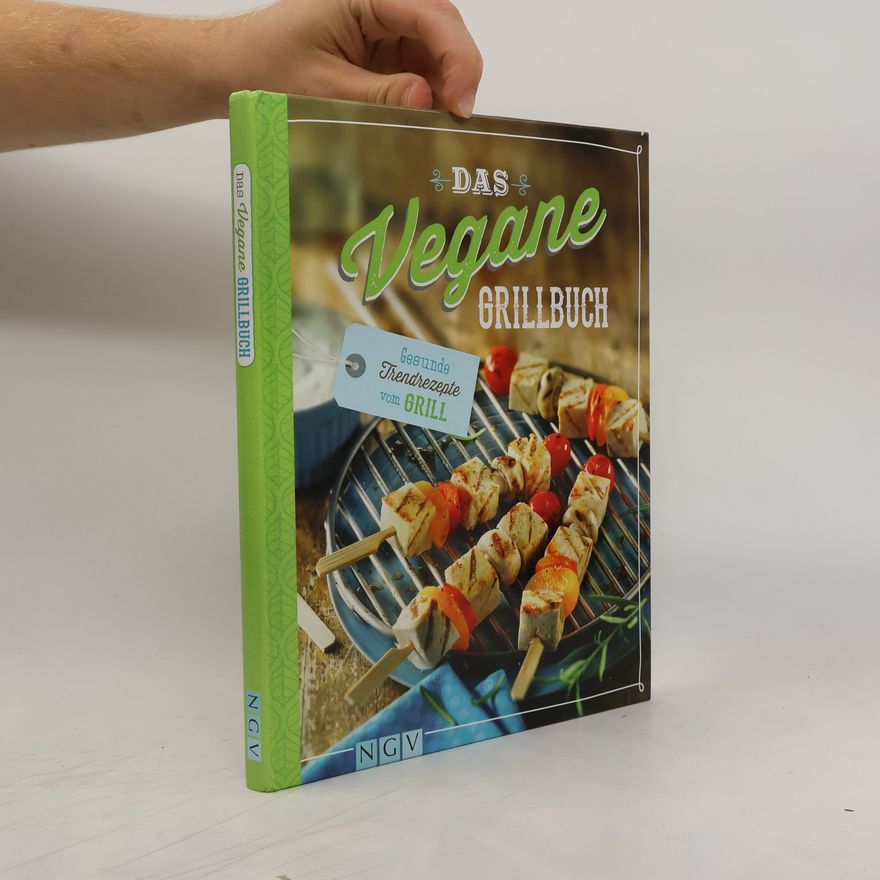 Naumann & Göbel Das vegane Grillbuch