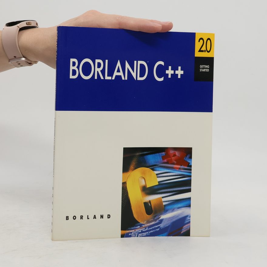 Collectif d'auteurs Borland C++ 2.0 Getting Started