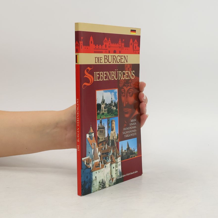 Autorenkollektiv Die Burgen Siebenbürgens