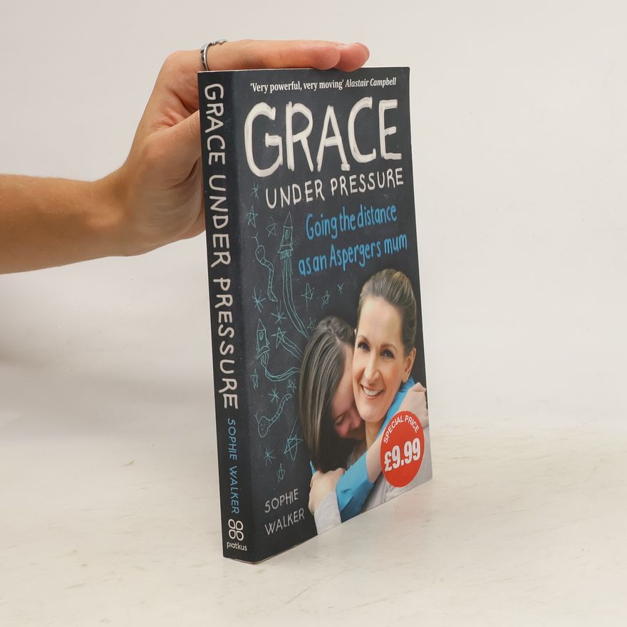 Sophie Walker Grace Under Pressure