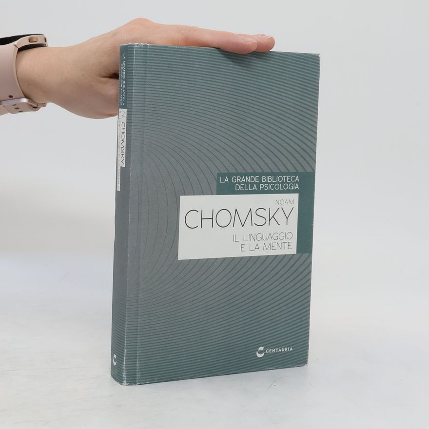 Noam Chomsky Il linguaggio e la mente