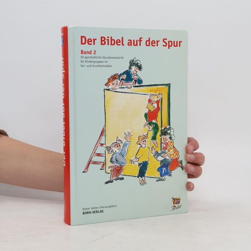 Various authors Der Bibel auf der Spur 2