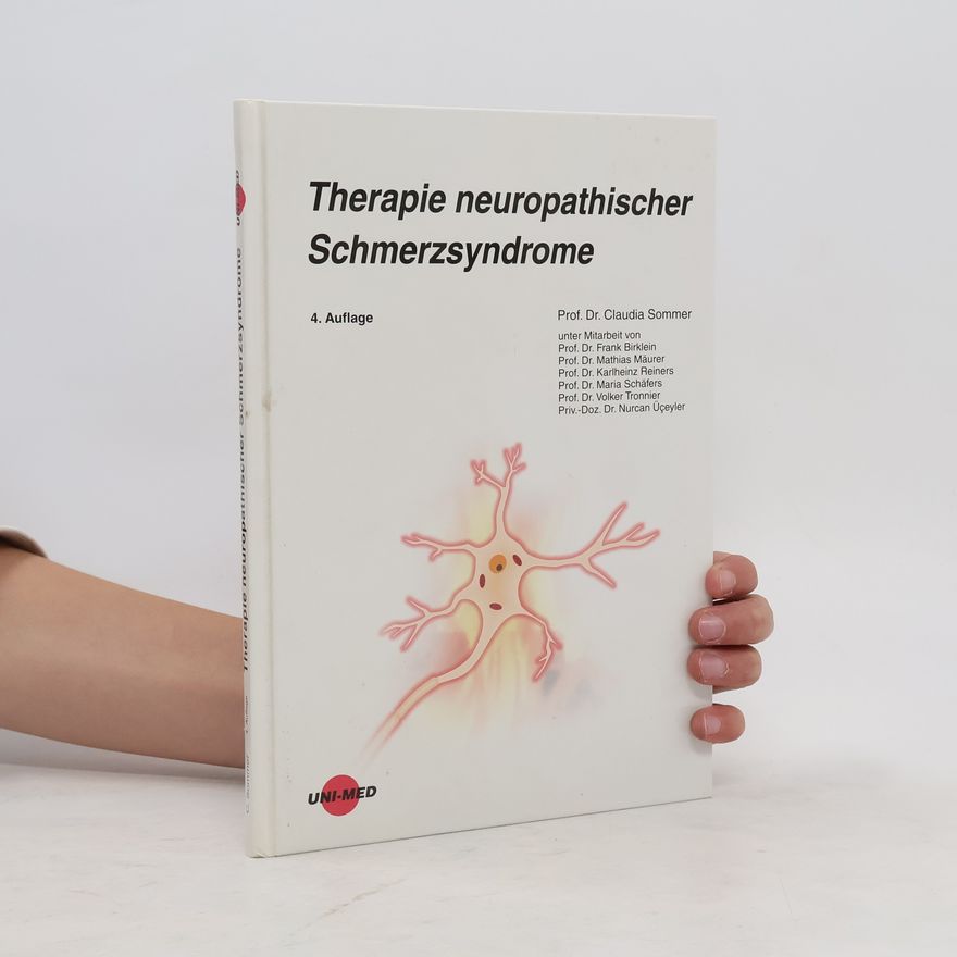 Autorenkollektiv Therapie Neuropathischer Schmerzsyndrome