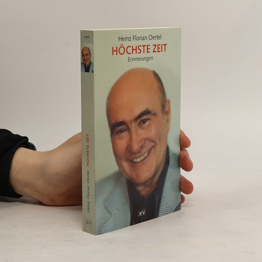 Heinz Florian Oertel Höchste Zeit