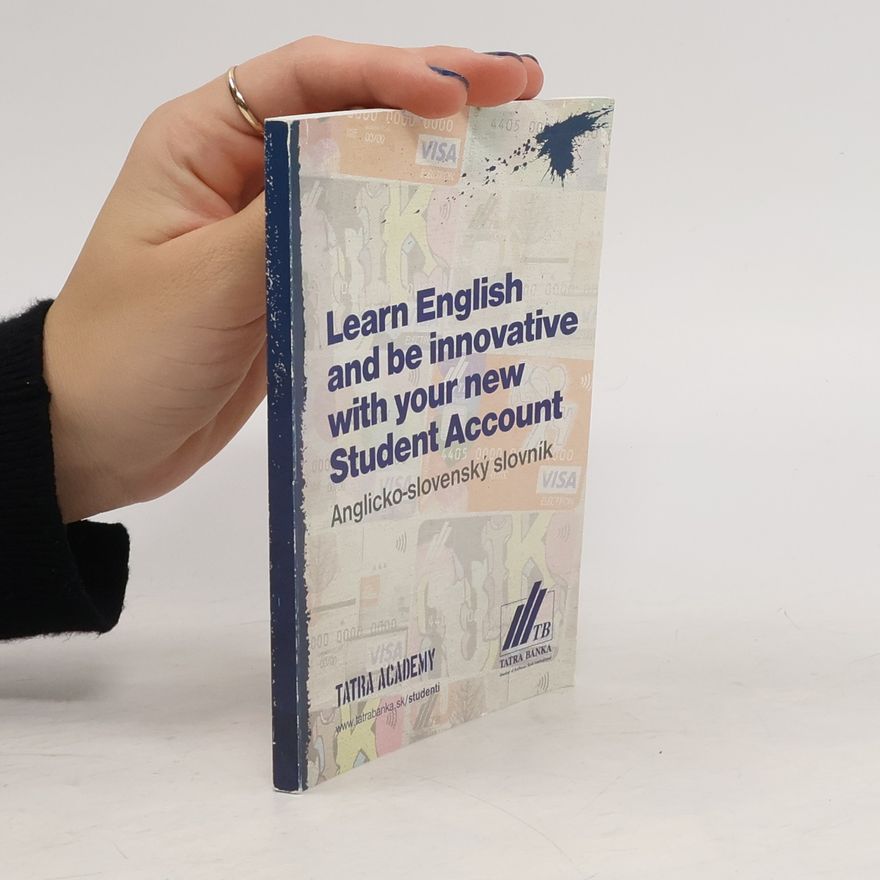 Autorenkollektiv Learn English and be Innovative With your New Student Account