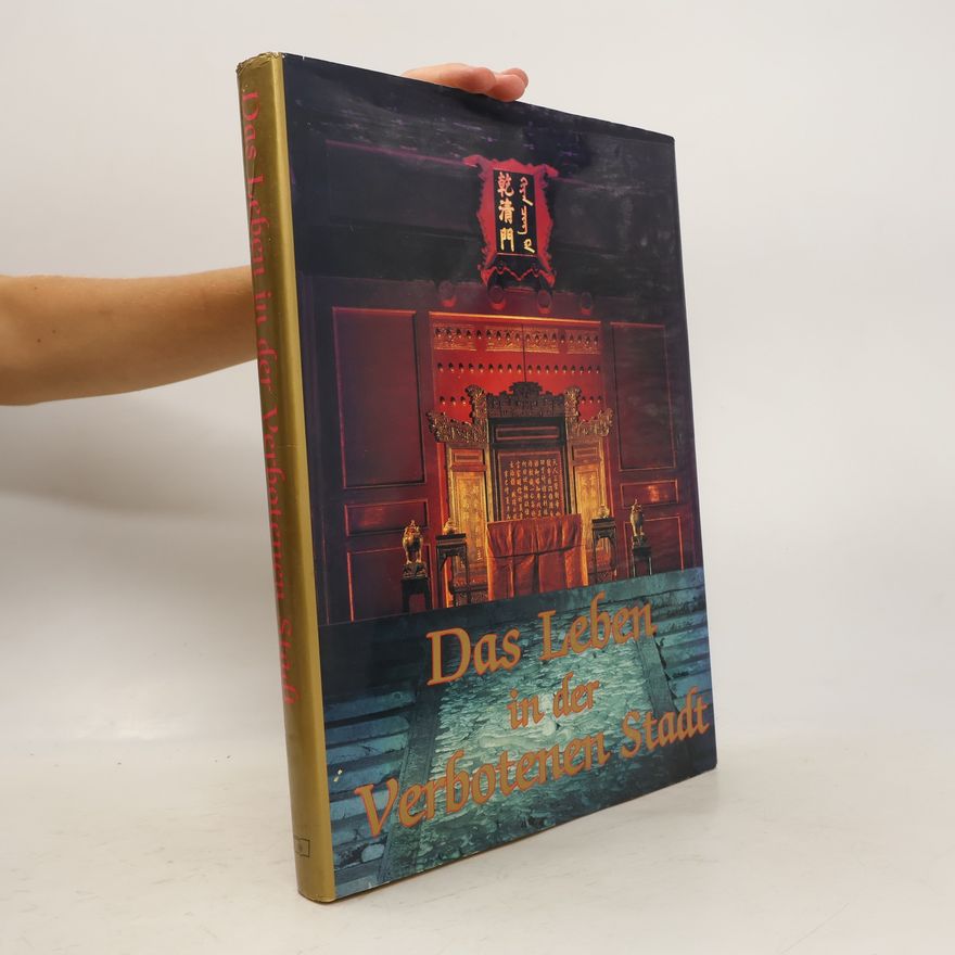 Lu Yanzhen Das Leben in der Verbotenen Stadt