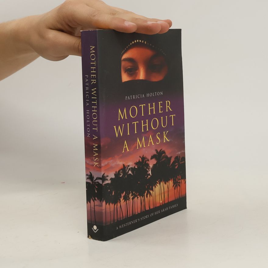 Patricia Holton Mother Without a Mask