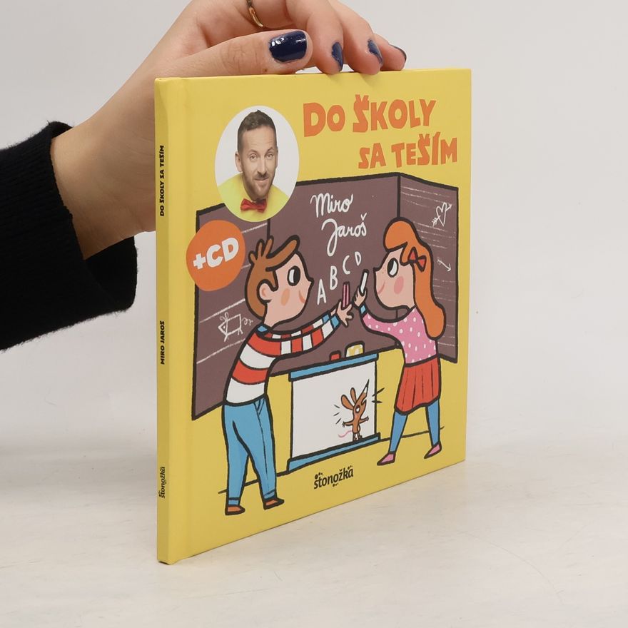 Miro Jaroš Do školy sa teším