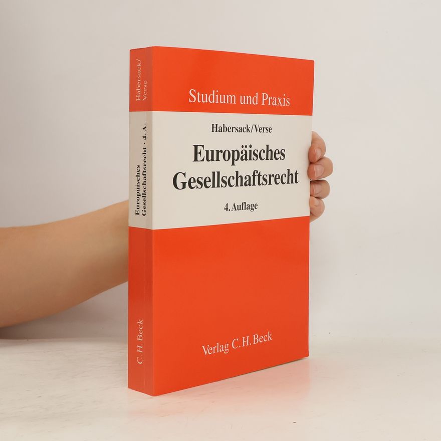 Mathias Habersack Europäisches Gesellschaftsrecht