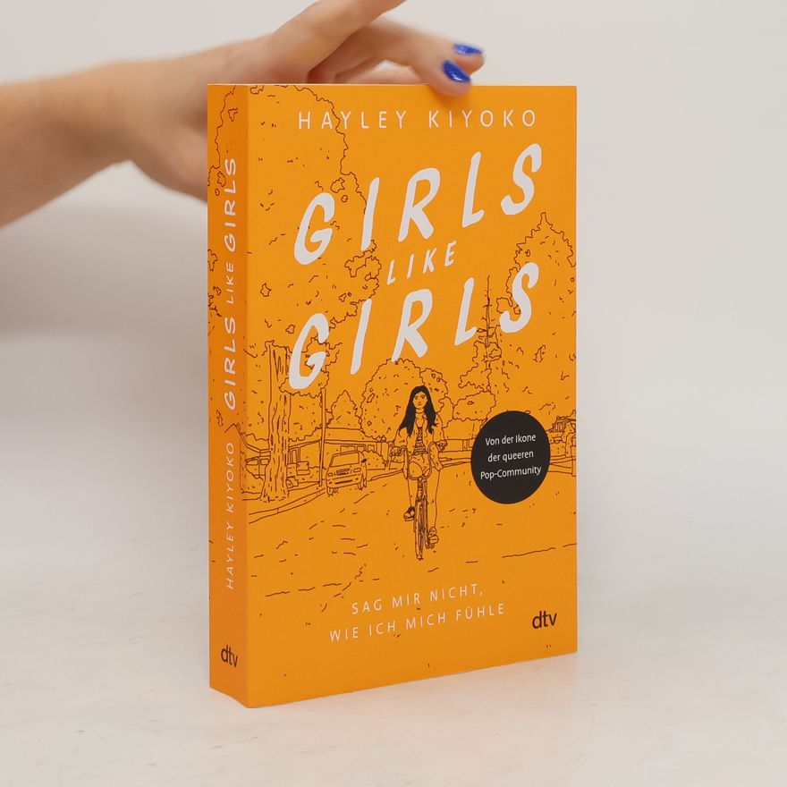 Hayley Kiyoko Girls like girls – Sag mir nicht, wie ich mich fühle