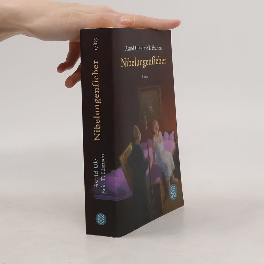 Astrid Ule Nibelungenfieber