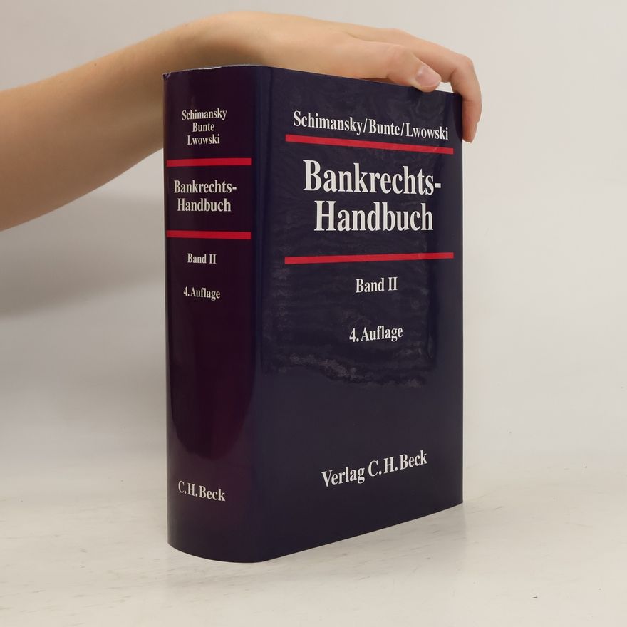 Herbert Schimansky Bankrechts-Handbuch II