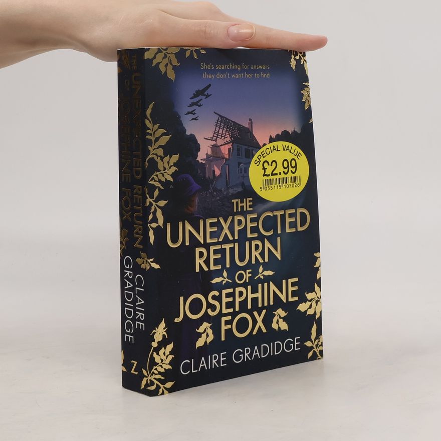 Claire Gradidge The Unexpected Return of Josephine Fox