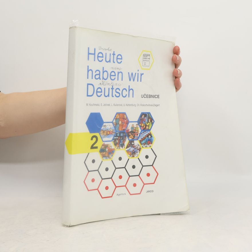 Milada Kouřimská Heute haben wir Deutsch 2