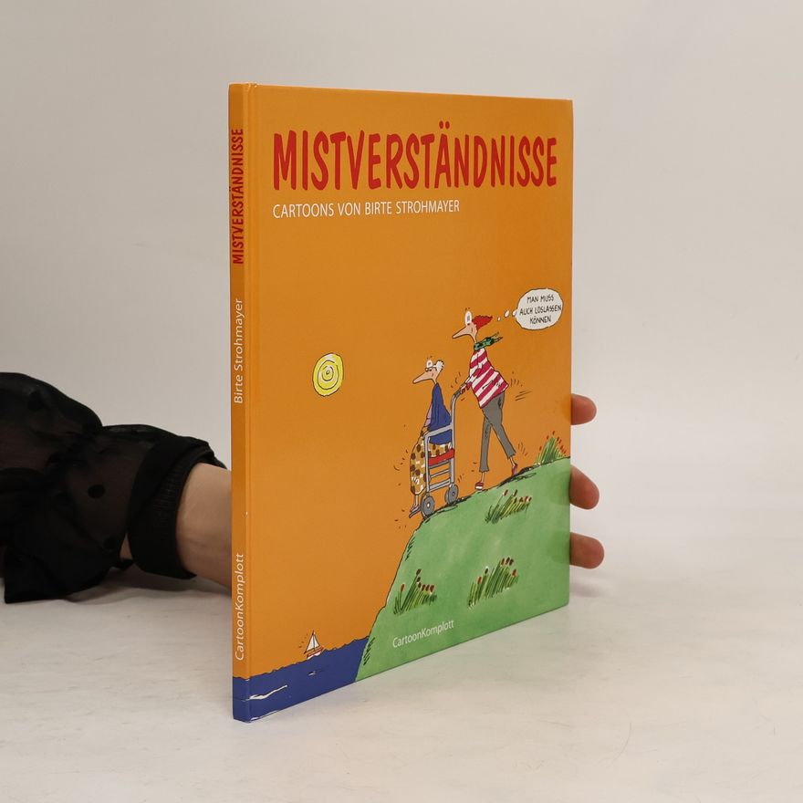 Birte Strohmayer Mistverständnisse Cartoons