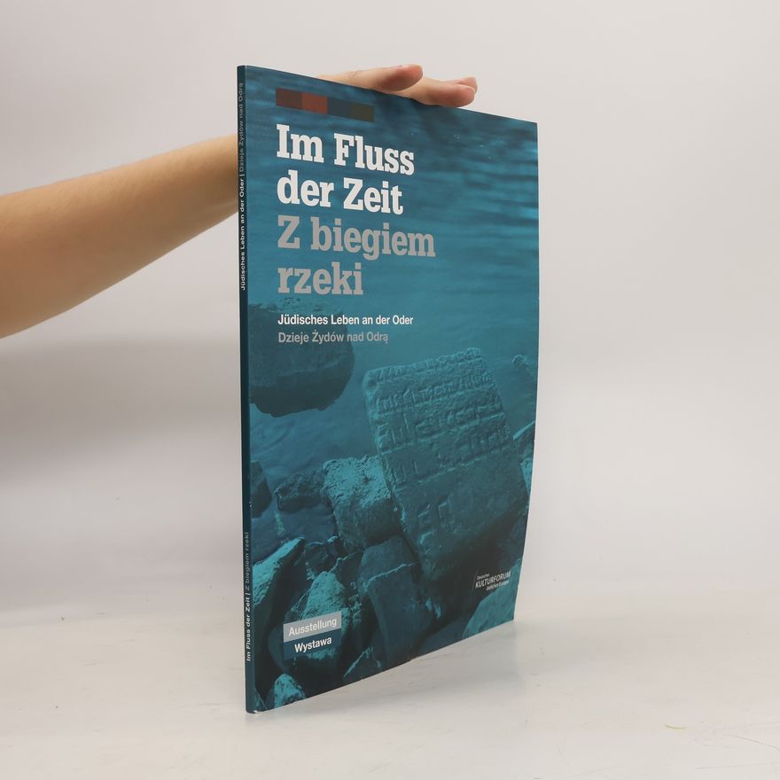Various authors Im Fluss der Zeit. Z biegiem rzeki