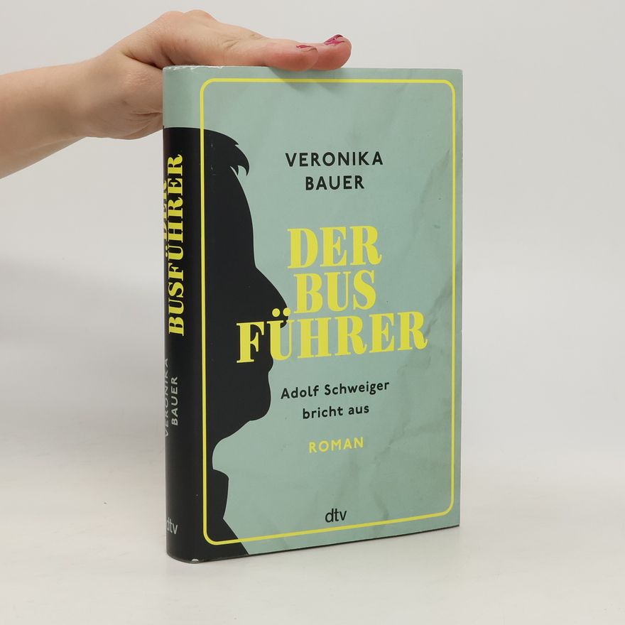 Veronika Bauer Der Busführer