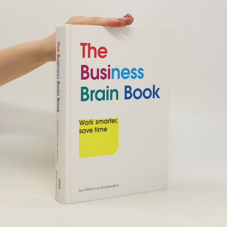 Jan-Willem van den Brandhof The Business Brain Book