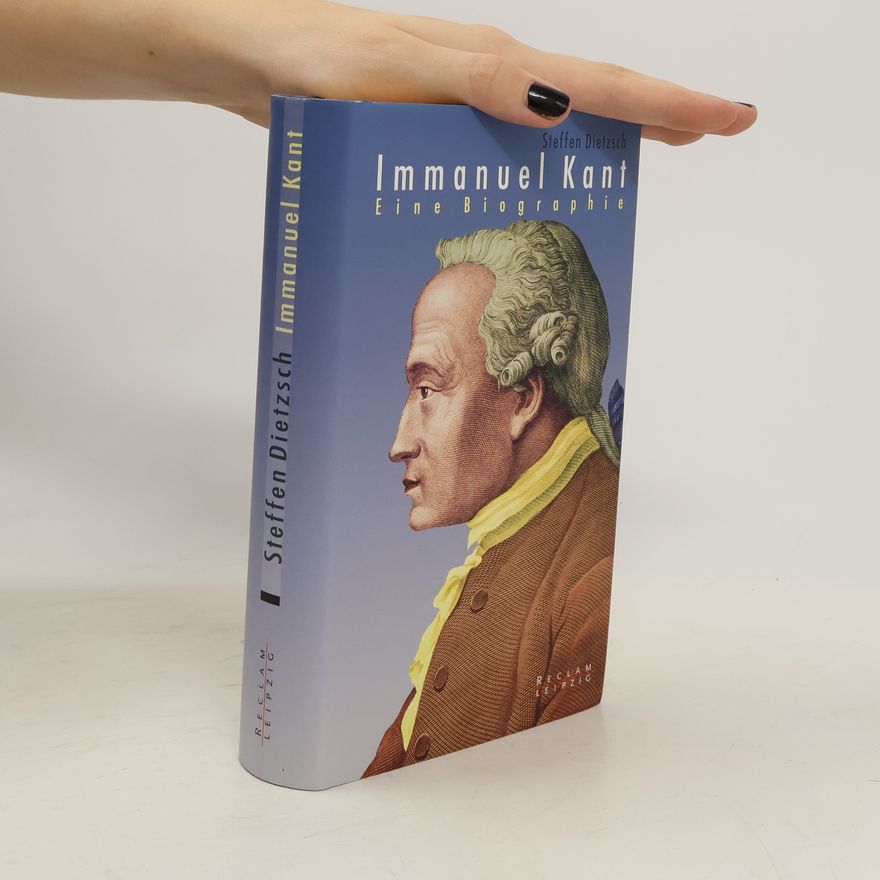 Steffen Dietzsch Immanuel Kant