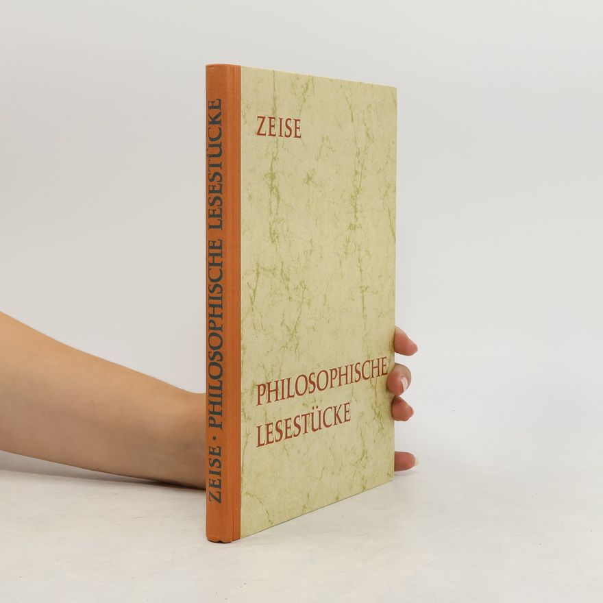 Hans Zeise Philosophische Lesestücke