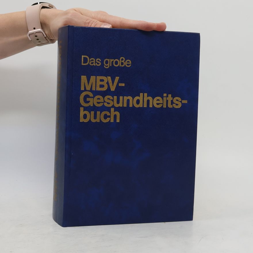 Autorenkollektiv Das große MBV-Gesundheitsbuch
