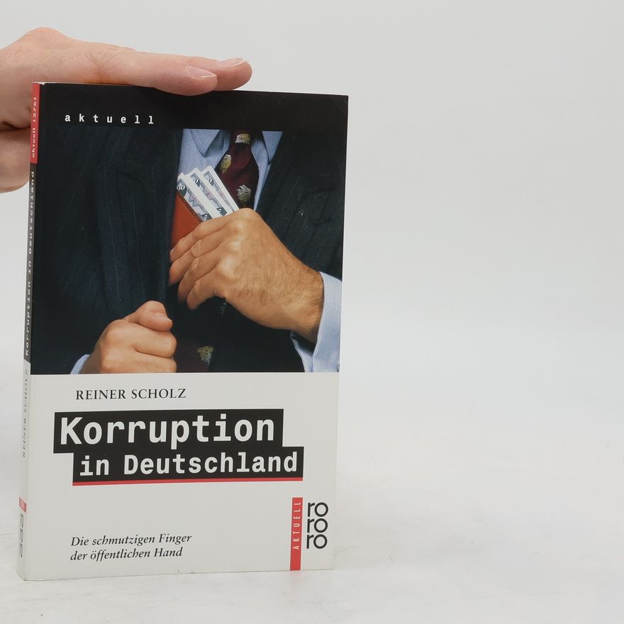 Rainer Scholz Korruption in Deutschland