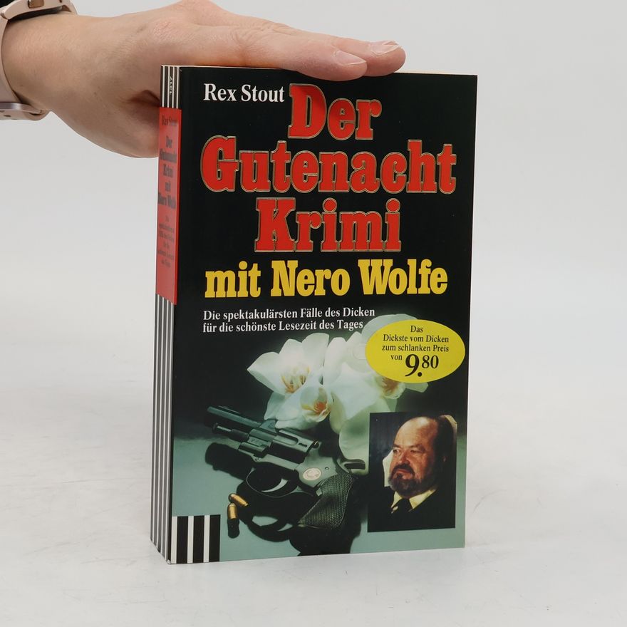 Rex Stout Der Gutenacht-Krimi mit Nero Wolfe