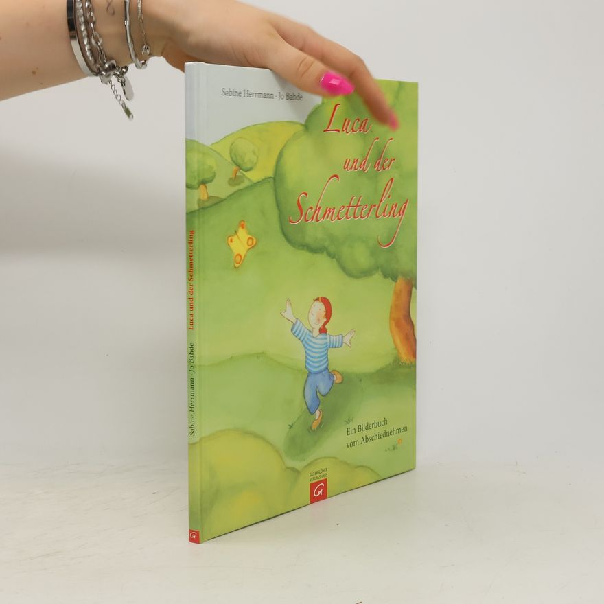 Sabine Herrmann Luca und der Schmetterling
