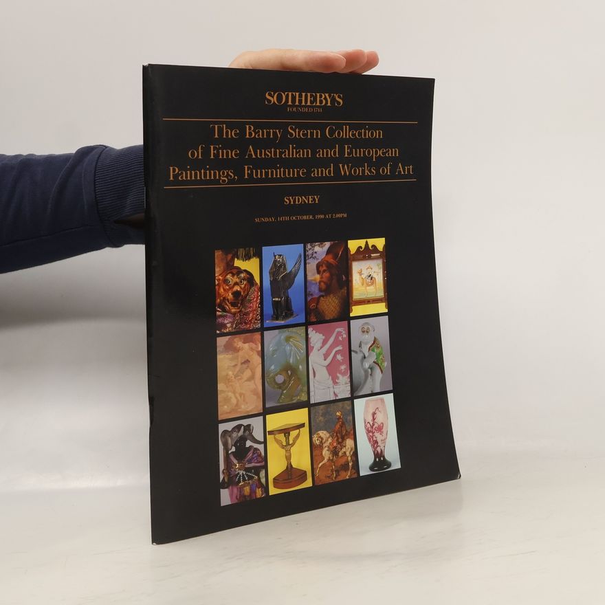 Collectif d'auteurs The Barry Stern Collection of Fine Australian and European Paintings, Furniture and Works of Art