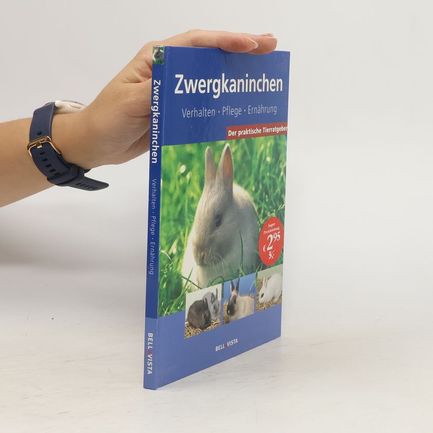 Claudia Dziallas Der praktische Tierratgeber: Zwergkaninchen