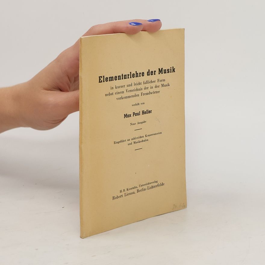Paul Heller Elementarlehre der Musik