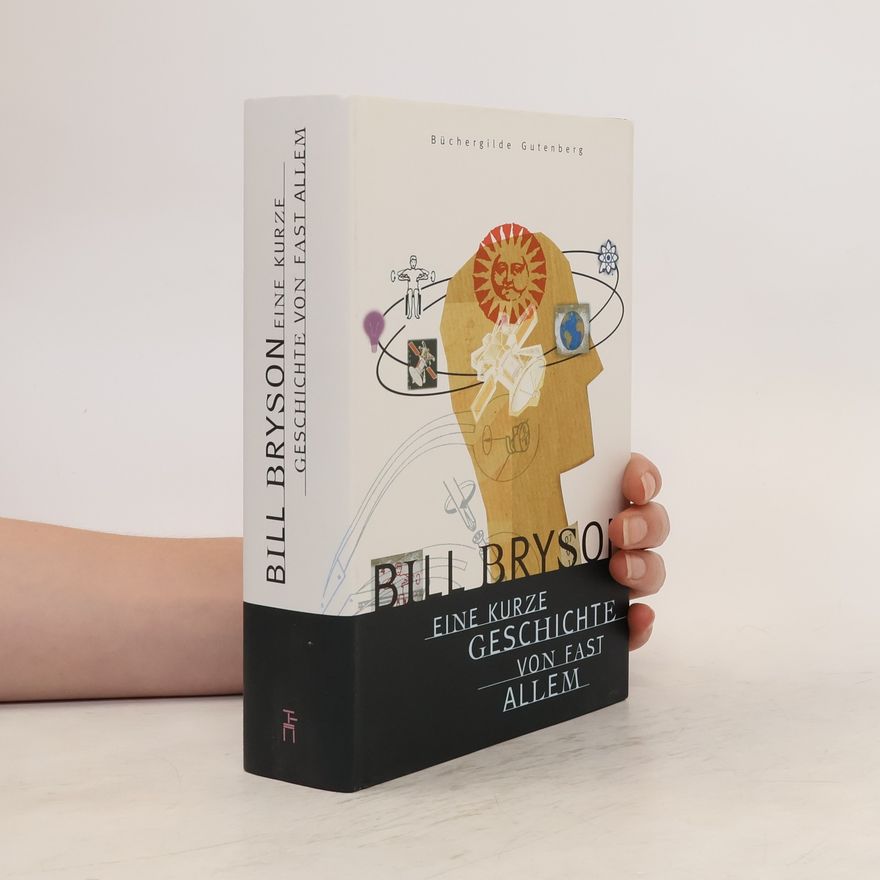Bill Bryson Eine kurze Geschichte von fast allem