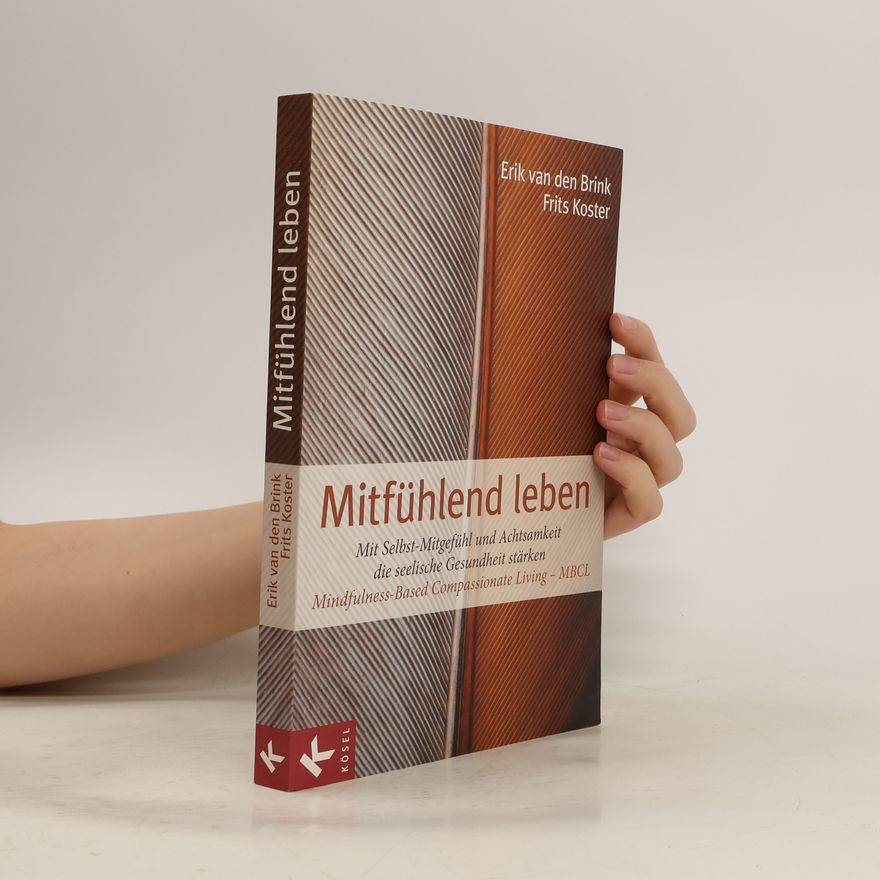 Erik van den Brink Mitfühlend leben
