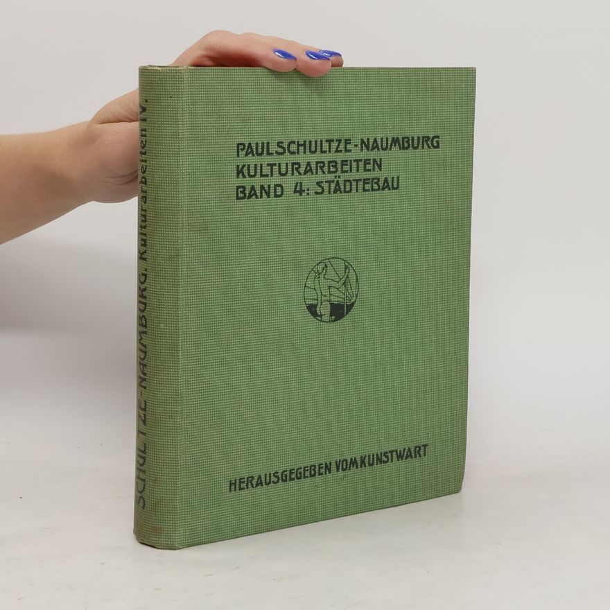 Paul Schultze Naumburg Kulturarbeiten IV