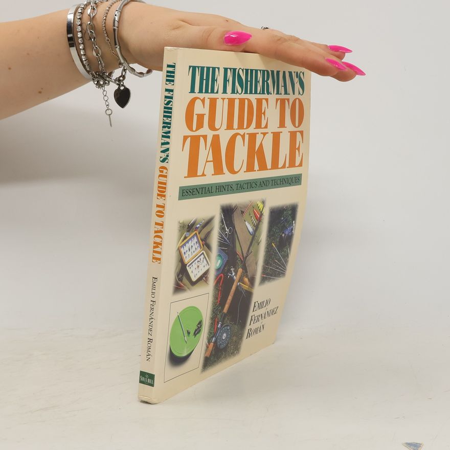 Emilio Fernandez Roman Fisherman's Guide to Tackle