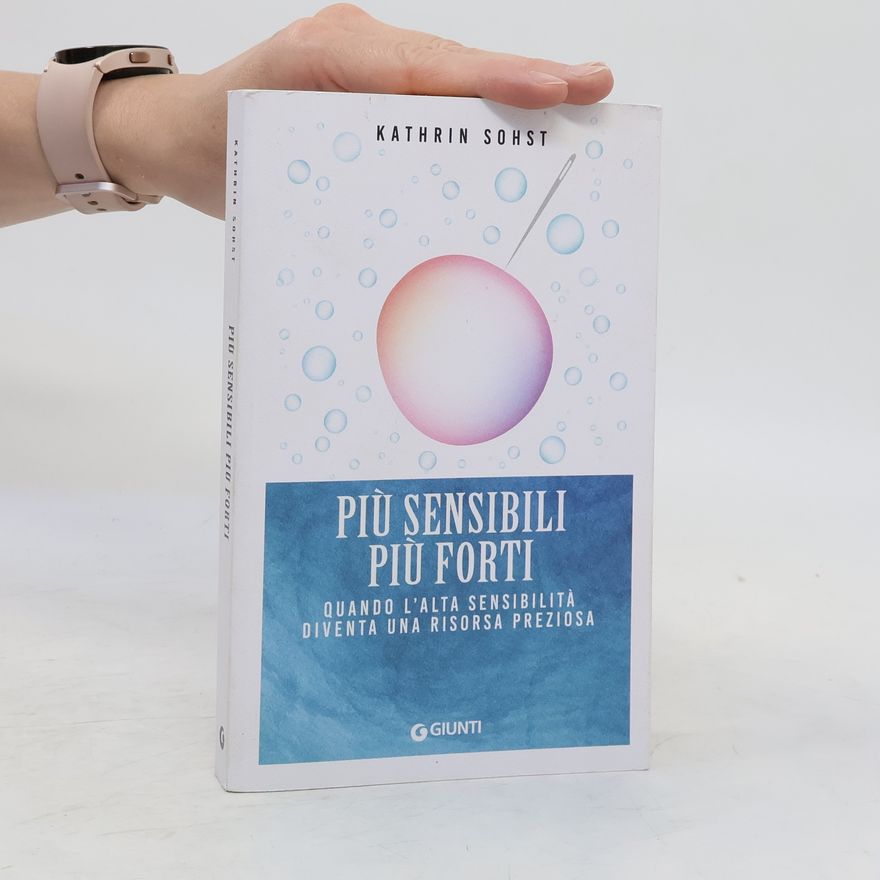Kathrin Sohst Più sensibili più forti