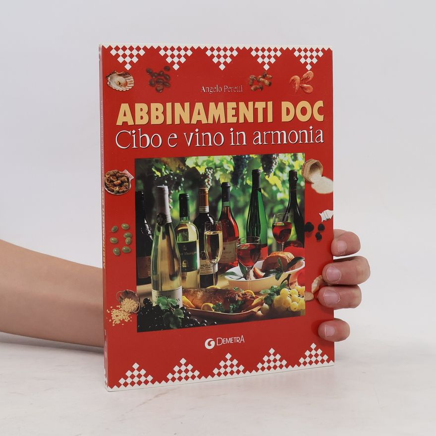 Angelo Peretti I giusti abbinamenti
