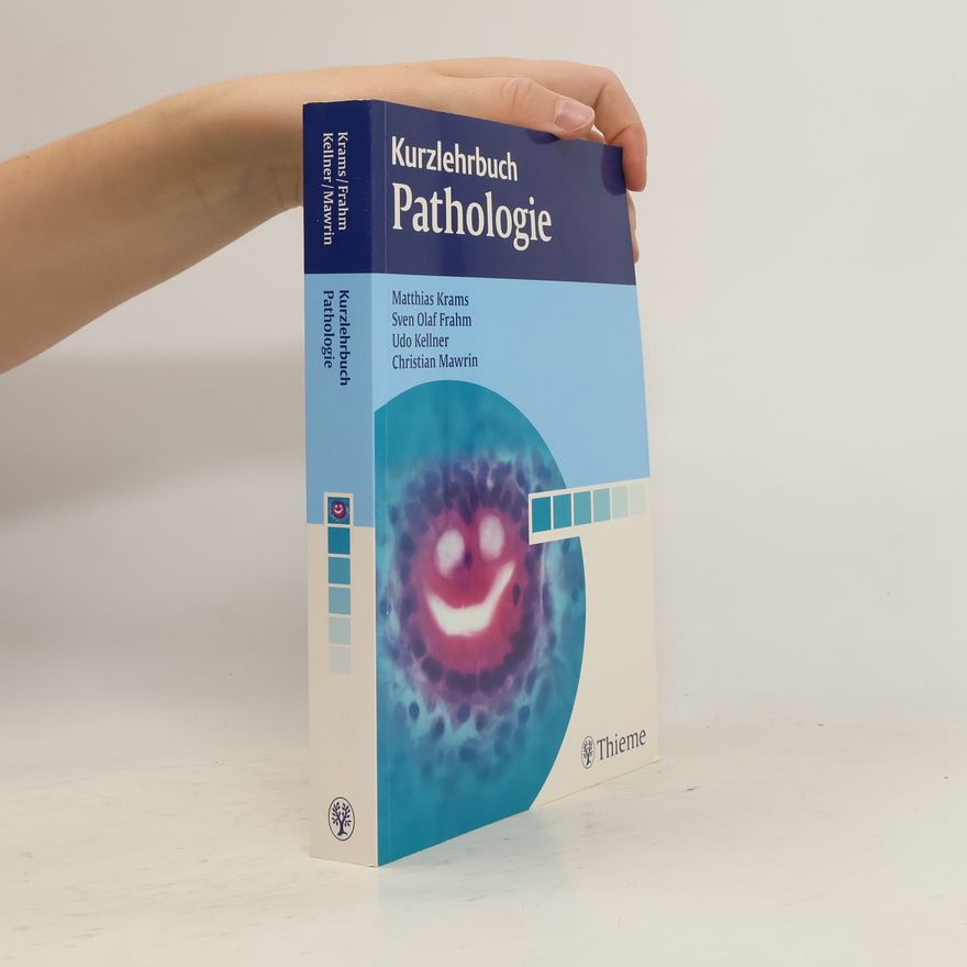 Matthias Krams Kurzlehrbuch Pathologie