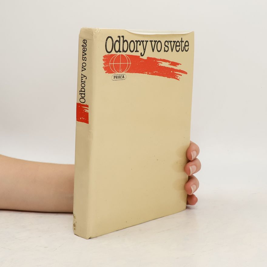 Viera Pilátová Odbory vo svete