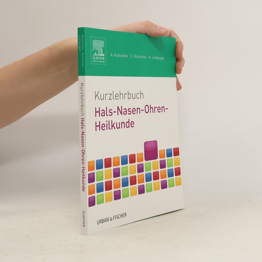 Assen Koitschev Kurzlehrbuch Hals-Nasen-Ohren-Heilkunde