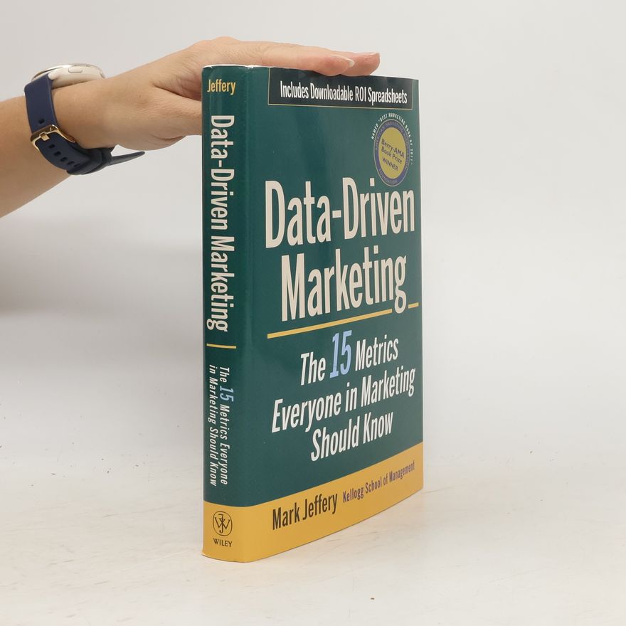 Mark Jeffery Data-Driven Marketing